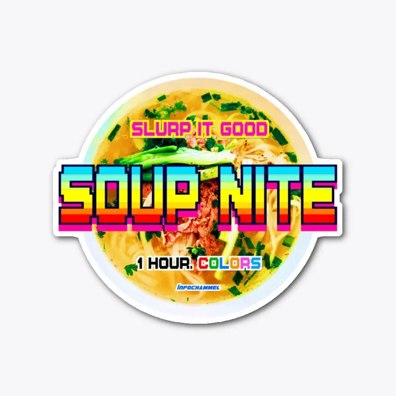 SOUP NITE OG